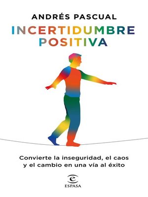 cover image of Incertidumbre positiva